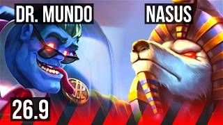 DR. MUNDO vs NASUS (TOP) | KR Master | 26.9