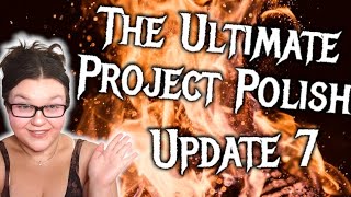 The Ultimate Project Polish Update 7 | Project Pan For Nail Polish #projectpan #nailpolish #nails