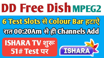 5 New Tv Channels Added On DD Free Dish | Colourbar removed from 6 Slots On MPEG2 BOX