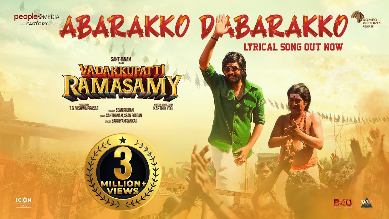 Abarakko Dabarakko Lyrical Song  Vadakkupatti Ramasamy  Santhanam  Sean Roldan  Karthik Yogi