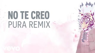 Gustavo Cerati - No Te Creo (Pura Remix) (Official Audio)