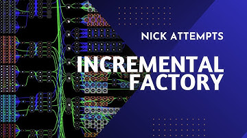 Is Incremental Factory Worth Checking Out? | First Impressions