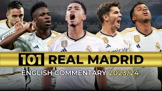 All 101 Real Madrid Goals 2023\/24 So Far | English Commentary | CINEMATIC STYLE