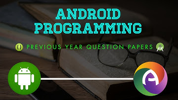 Android Programming Previous year Question paper Discussion, Diagrams,, Notes, Revision, CS || BCA