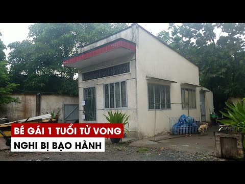 Video Bé gái 1 tuổi tử vong nghi bị bảo mẫu trẻ tuổi bạo hành - youtube