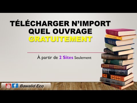 Comment Télécharger n'import quel ouvrage gratuitement : Ouvrage, PFE, Articles