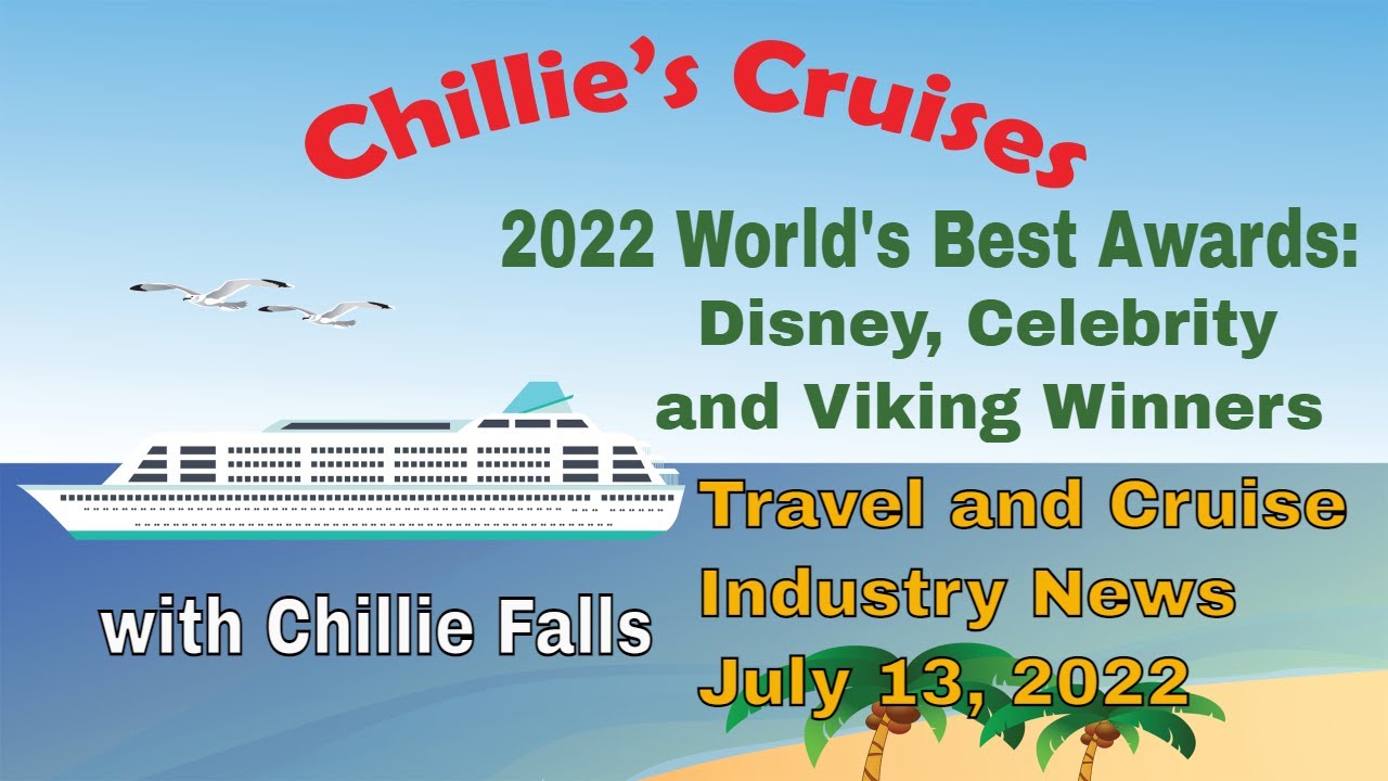 2022 World's Best Awards  Disney, Celebrity and Viking Winners