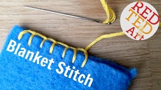 Basic sewing skills: how to do a blanket stitch - learn this of all
hand sewing. is wonderful embroidery for decorative edges or small
pl...