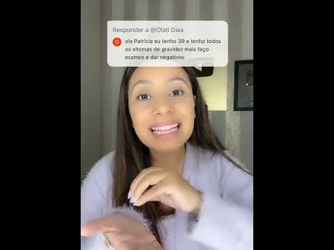 Sinto todos os sintomas de gravidez mas faço o teste e dar negativo