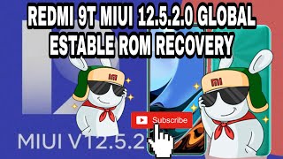 REDMI 9T MIUI 12.5.2 GLOBAL ESTABLE ROM