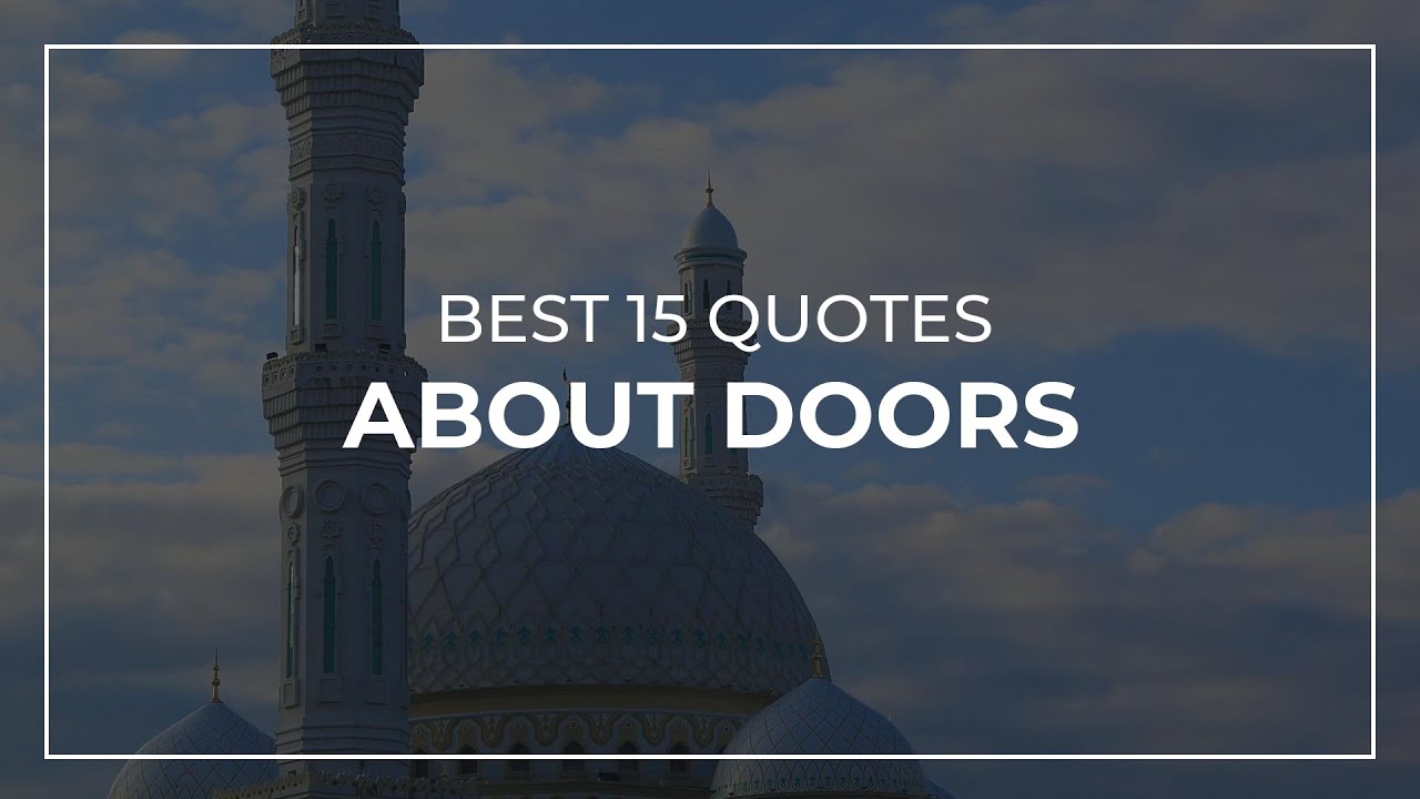 Best 15 Quotes About Doors Quotes For Facebook Inspirational