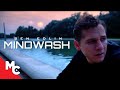 Mindwash  full movie 2024  drama thriller