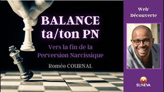 BALANCE TON/TA PN ! - Roméo COURNAL