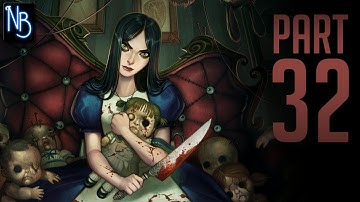 Alice: Madness Returns Walkthrough Part 32 No Commentary