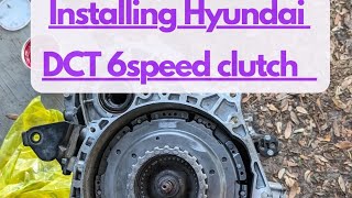 Detailed video, how to install a DCT 6speed in a Hyundai (read description for the correct oil)