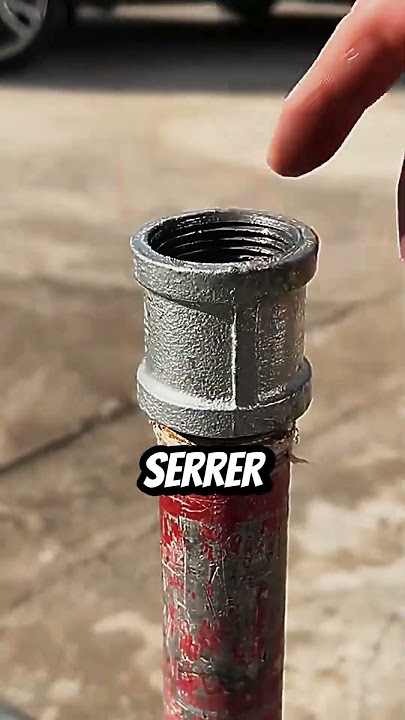 Astuce : serrer et desserrer un raccord de tuyauterie facilement ! #bricolage #bricolagefacile