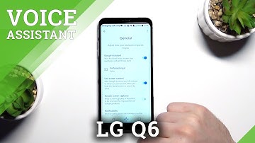 How to Activate Google Assistant on LG Q6 – Turn On Google Assistant