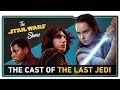 We Talk with the Cast of The Last Jedi, Go to Anthony Daniels' Droid School, and More!