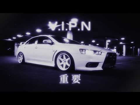 V.I.P.N - wait for you (Wave) (Nightdrive Vibes)