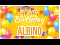 🎂 Happy Birthday Albino! 🎉 It's Your Special Day 🥳