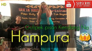 CeU LiA ~ HAMPURA ~ Rasoen pisan Suara na  | Musik Live Show Eful Gent