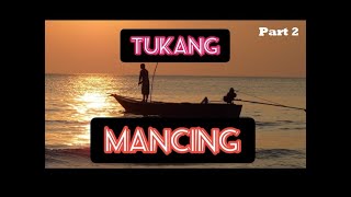 Download lagu Kartiko Tukang Mancing eps. Bahan Pembuatan Alat Pancing... Yuk dicoba Part 2