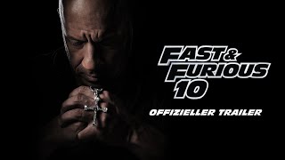 Fast &amp; Furious 10 | Offizieller Trailer | ED (Universal Pictures)