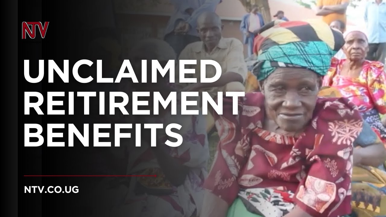 UNCLAIMED RETIREMENT BENEFITS:UGX 160 billion await rightful owners
