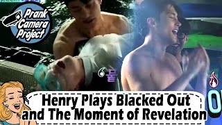 [Prank Cam Project Hosted By Henry] Henry Blacked Out 20170326