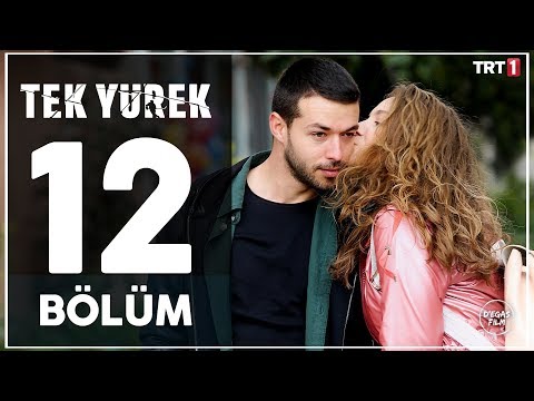 Tek Yürek 12. Bölüm