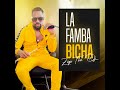 Ziqo - La Famba Bicha