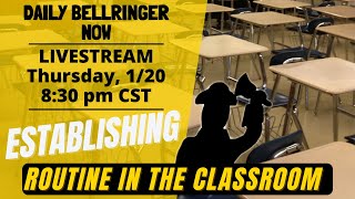 DAILY BELLRINGER NOW | Establishing Routine in the Classroom