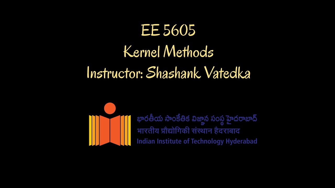 Kernel Methods 2024: Class 1 - YouTube