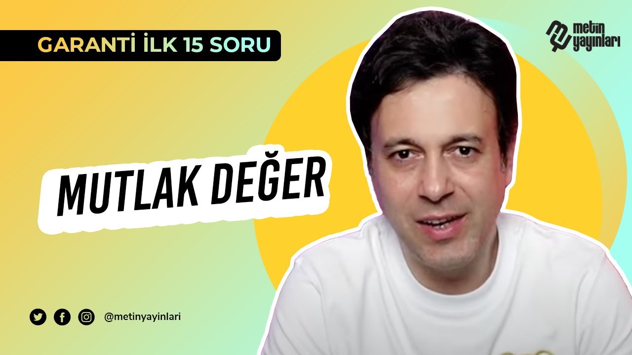 GARANTİ İLK 15 SORU / Mutlak Değer