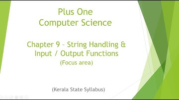 Plus One | Computer Science | Chapter 9 - String Handling & Input / Output Functions (Focus area)