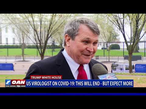 U.S. virologist on COVID-19: This will end, but expect more