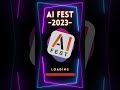 AI FEST 2023 Geliyor!