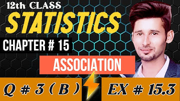 2nd Year Statistics Chapter 15 Exercise 15.3 Question 3 Part B