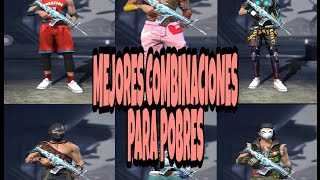 MEJORES combinaciones DE ROPA EN FREE FIRE | COMBINACIONES DE ROPA FREE FIRE PARA POBRES | FREE FIRE