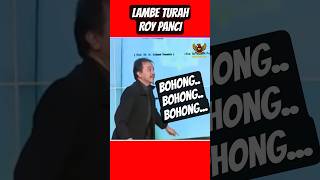 ROY SURYO SI LAMBE TURAH...!!