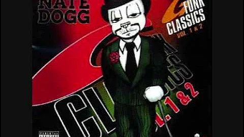 Nate Dogg- Crazy, Dangerous