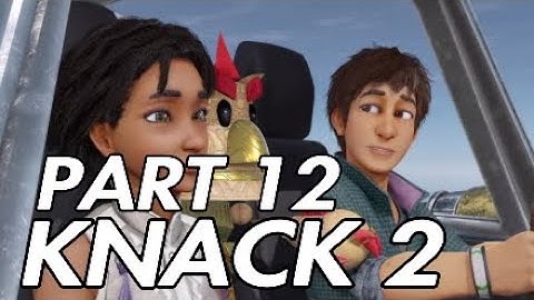 Knack 2 PS4 Part 12 - Titans Dig Site (Very Hard Difficulty)