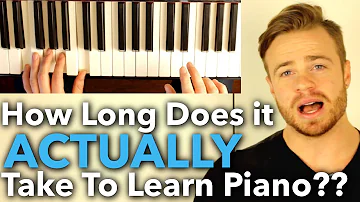 How Long Does it ACTUALLY Take to Learn Piano?? [ANSWERED]