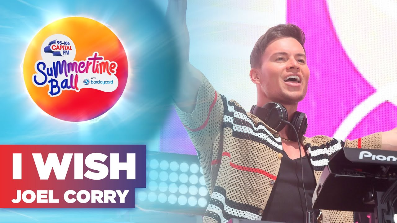 Joel Corry – I Wish ft. Mabel (Live at Capital’s Summertime Ball 2022) | Capital