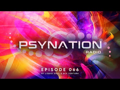Psy Nation Radio #066 - incl. Vegas Mix [Ace Ventura & Liquid Soul]