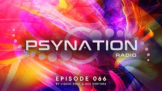 Psy Nation Radio #066 - incl. Vegas Mix [Ace Ventura &amp; Liquid Soul]