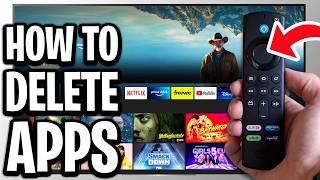 How To Delete Apps On Fire TV Stick - Full Guide