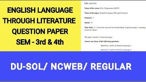 Language Through Literature| semester 3rd/ 4th | OBE QUESTION PAPER | DU-SOL/ NCWEB/ REGULAR