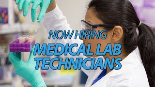 Now Hiring Medical Lab Technicians - ITH Staffing