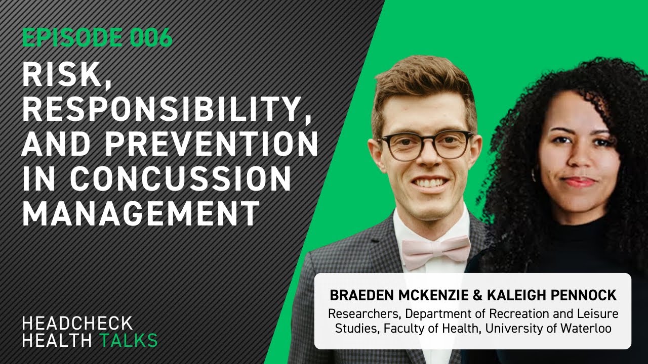 Risk, Responsibility, and Prevention in Concussion Management | HEADCHECK Health Talks | Episode 6